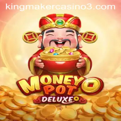 Discover the Thrills of MoneyPotDELUXE: A Guide to Winning at Fortune.bet